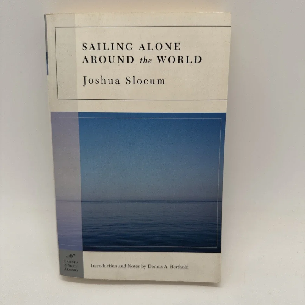 Sailing Alone Around the World by Joshua Slocum (2005, Trade Paperback)